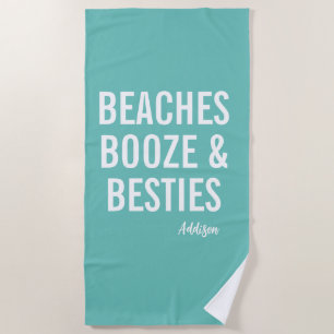 Serviette De Plage Plages Booze & Besties Turquoise Beach Towne