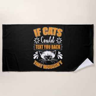 Serviette De Plage Propriétaire de chats amusants Chat Drôle Designs