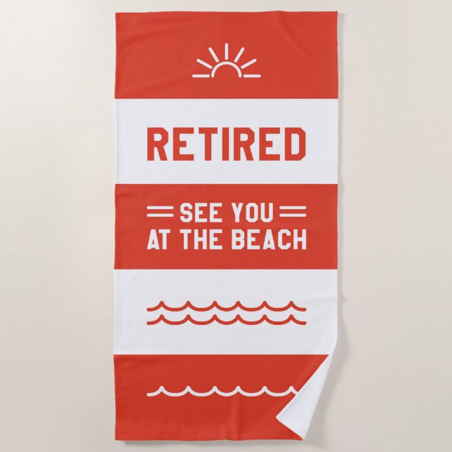 Serviette De Plage Retraité Vous Voir À La Plage (Devant)