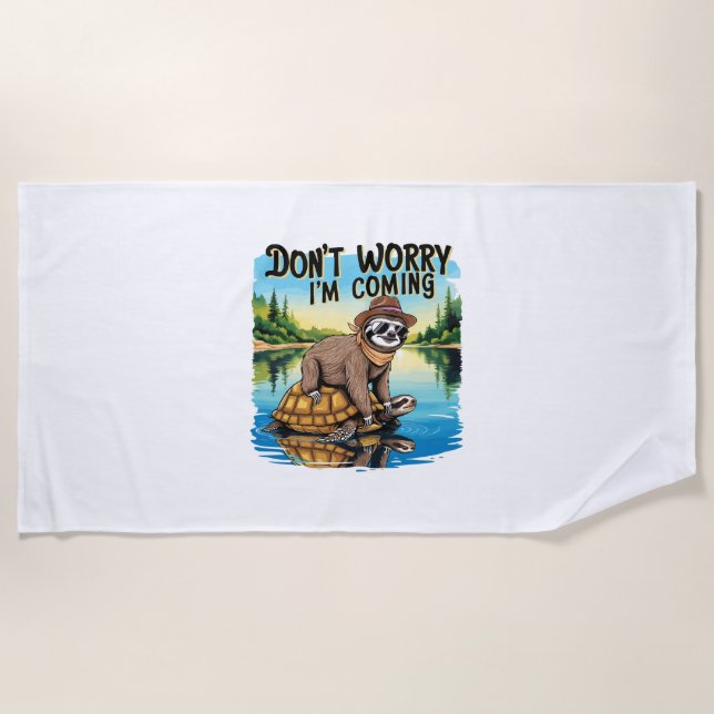 Serviette De Plage Sloth T-Shirt - Ne t'inquiète pas Je viens (Devant)