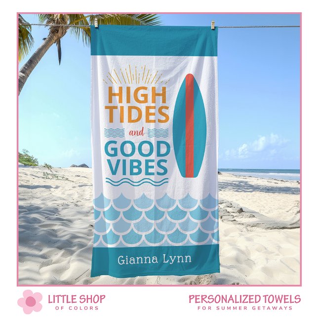 Serviette De Plage Surfboard High Tides Good Vibes Customizable Beach (Créateur téléchargé)