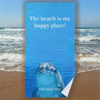 Serviette De Plage The Beach is my Happy Place Blue Dolphin Beach