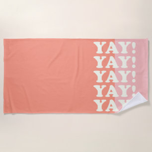 Serviette De Plage Yay ! Pink et corail inspirant