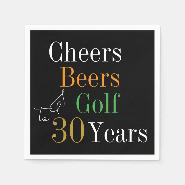 Serviette En Papier 30e anniversaire Cheers and Beers Golf Black and G (Devant)
