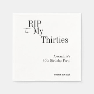 Serviette En Papier 40th Birthday RIP 30s Black White Minimal Party