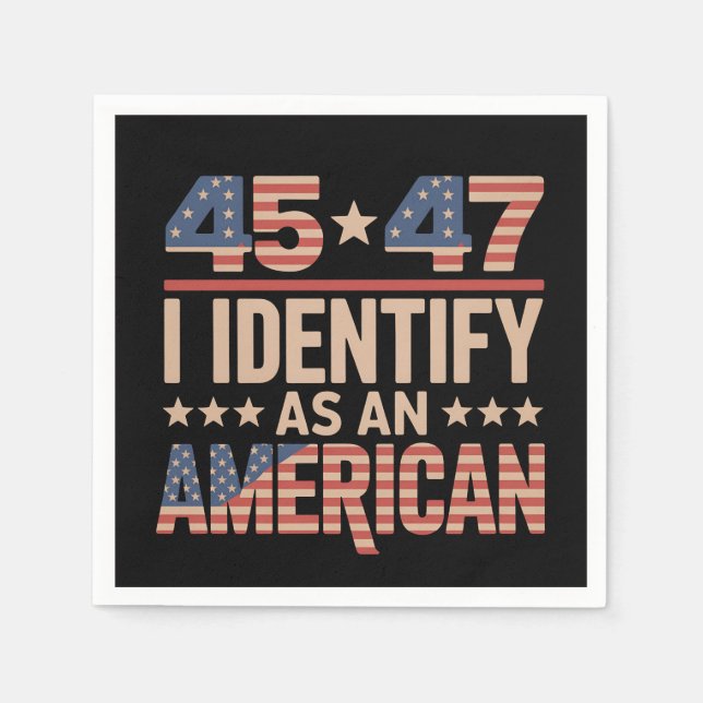 Serviette En Papier 45 47 Je M'Identifie Comme Un Président Trump Amér (Devant)