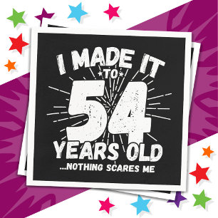 Serviette En Papier 54 Ans Mème sarcastique vieux drôle 54ème annivers