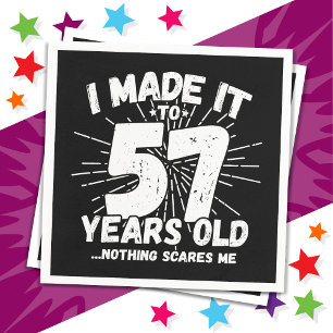 Serviette En Papier 57 Ans Mème sarcastique vieux drôle 57ème annivers