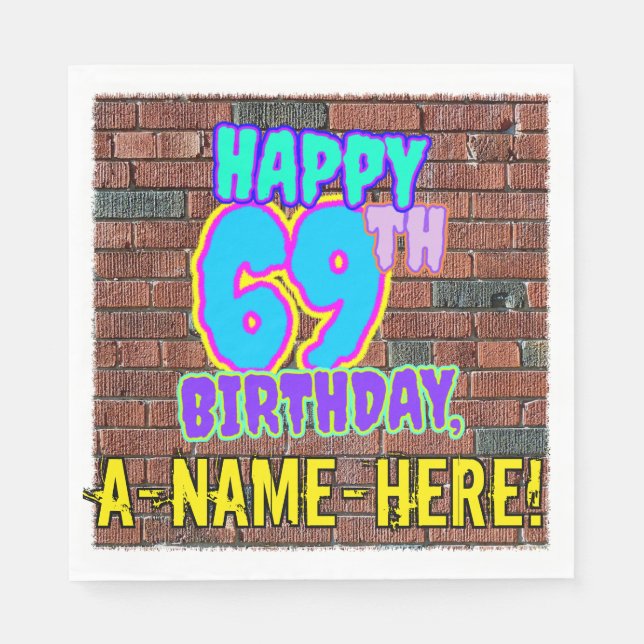Serviette En Papier 69e anniversaire ~ Amusant, Graffiti urbain inspir (Devant)