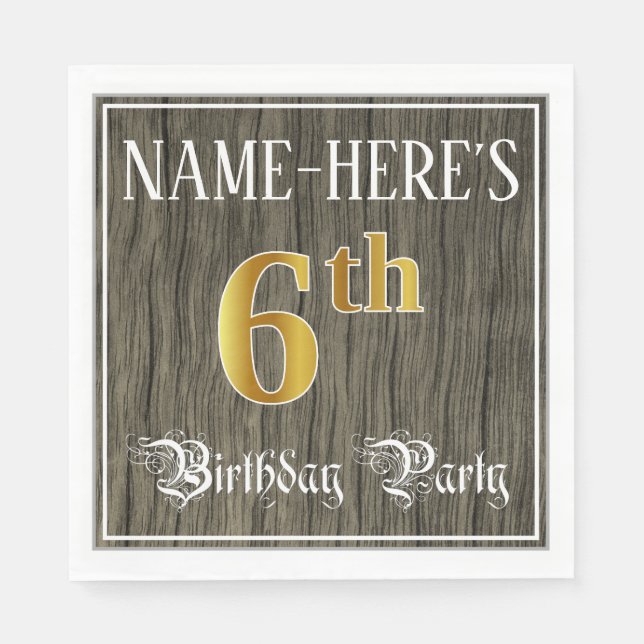 Serviette En Papier 6e fête d'anniversaire — Faux Gold & Faux Wood Loo (Devant)
