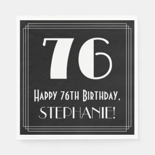 Serviette En Papier 76e anniversaire ~ Art Déco Inspiré Look "76", Nom