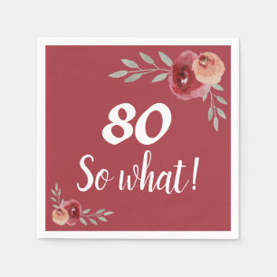Serviette En Papier 80 alors ce drôle Rose rouge florale 80e anniversa