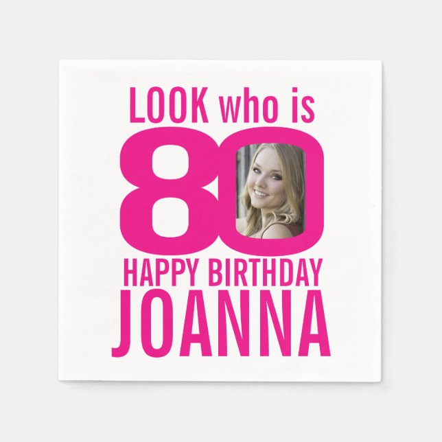 Serviette En Papier 80e anniversaire rose look 80 personnalisée photo  (Devant)