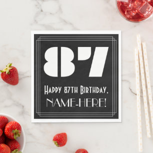 Serviette En Papier 87e anniversaire : Apparence Art Déco "87" + Nom