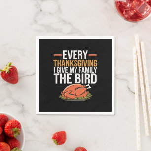 Serviette En Papier  À chaque Thanksgiving, je donne à ma famille l'oi