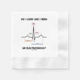 Serviette En Papier Ai-je l'air d'avoir besoin d'un électrochoc? EKG E