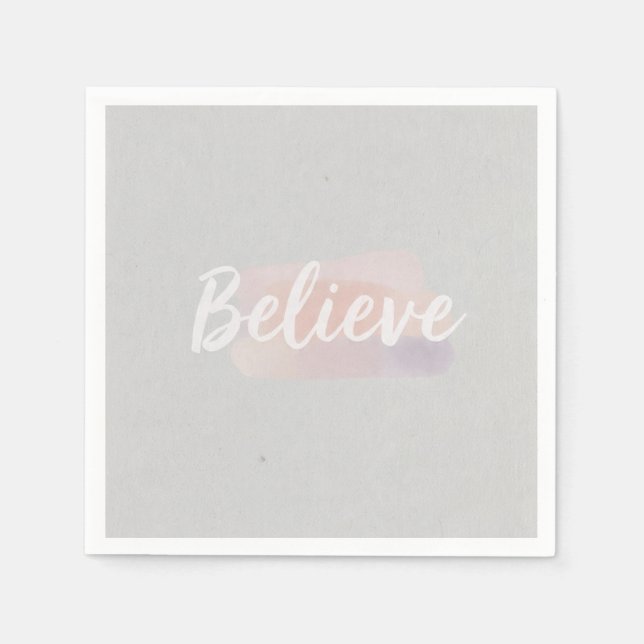 Serviette En Papier Believe calligraphic text  (Devant)