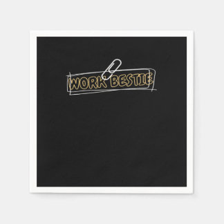 Serviette En Papier Bestie de travail le meilleur travail du monde Bes