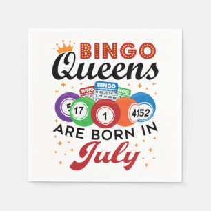 Serviette En Papier Bingo Queens Are Born in July