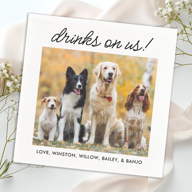 Serviette En Papier Boissons Sur Nous Simple Photo Mignonne Fun Chien  (Créateur téléchargé)