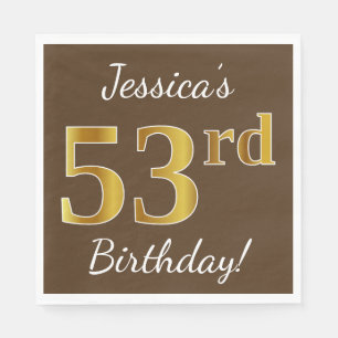 Serviette En Papier Brown, Faux Gold 53ème anniversaire + Nom personna