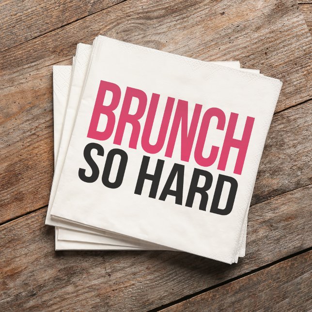Serviette En Papier Brunch tellement dur (Créateur téléchargé)