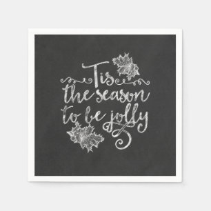 Serviette En Papier C'est la saison pour être Jolly Chalkboard Holiday