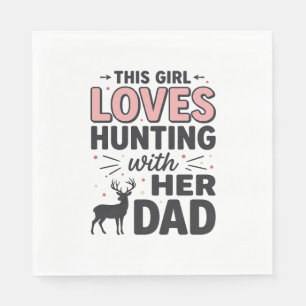 Serviette En Papier Cette fille adore chasser avec son papa design vin