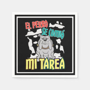 Serviette En Papier Chien Espagnol Ate My Homework - Perro Tarea