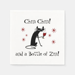 Serviette En Papier Chin Chin et une bouteille de Zin Funny Vin Chat