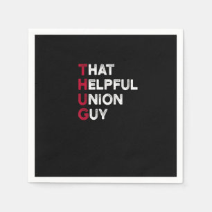 Serviette En Papier Citation Solide Et Solide De L'Union - Union Thug