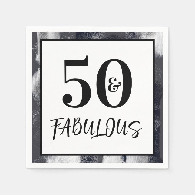 Serviette En Papier Cool Black and white 50 and Fabulous Birthday (Devant)