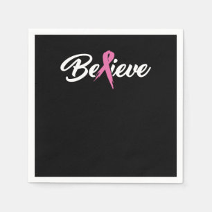 Serviette En Papier Croyez les survivants du cancer et le don de sensi