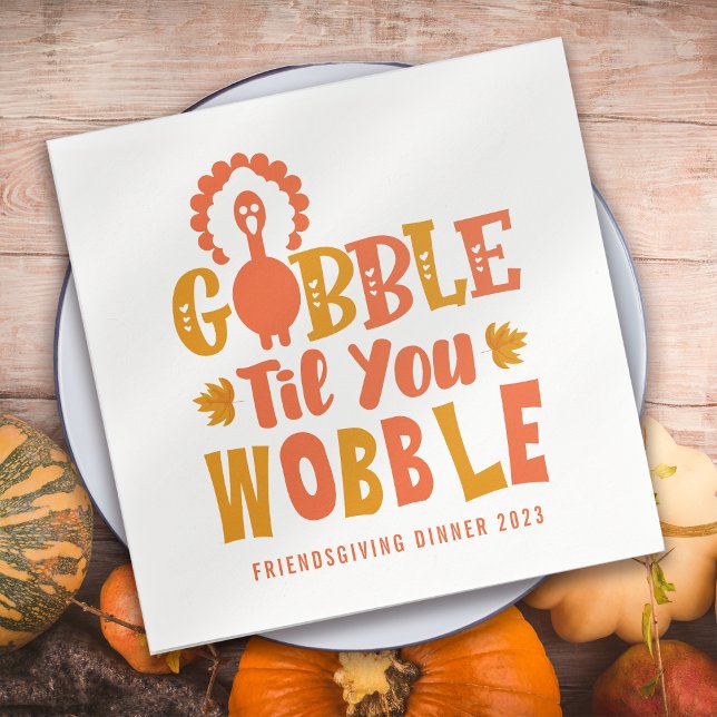 Serviette En Papier Dîner Amical Gobble Til You Wobble (Créateur téléchargé)