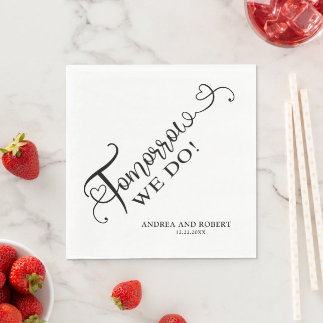 Serviette En Papier Dîner de répétition Demain Nous Faisons Mariage (En situation)