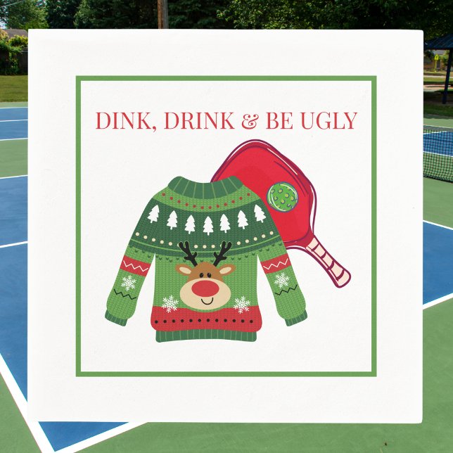 Serviette En Papier Dink Drink Be Ugly Pickleball Ugly Sweater Party (Créateur téléchargé)