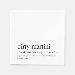 Serviette En Papier Dirty Martini Citation moderne Typographie noire