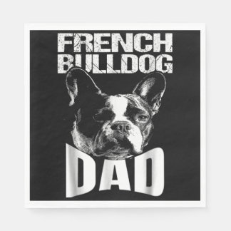 Serviette En Papier Don de chien | French Bulldog Papa