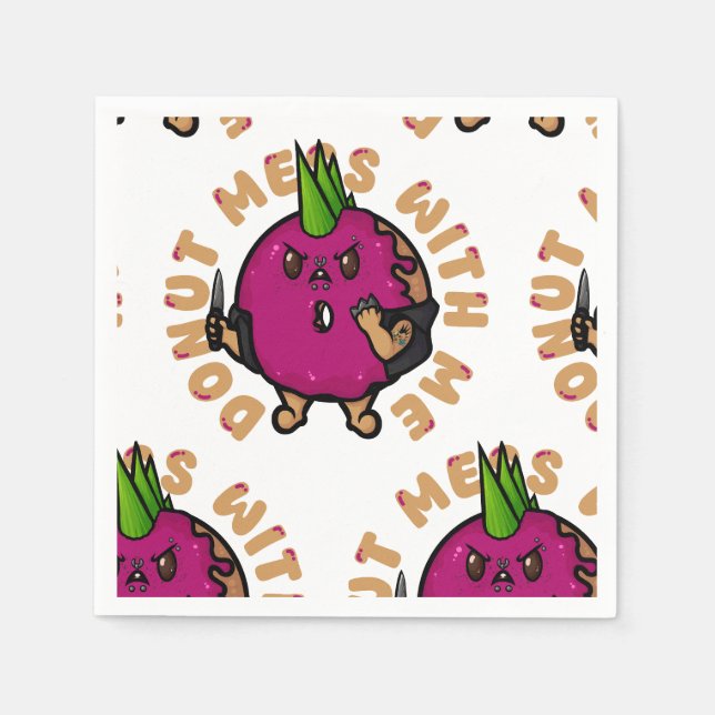 Serviette En Papier Donut Mess with Me (Devant)
