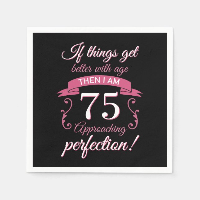 Serviette En Papier Drôle 75e anniversaire 'Perfection' (Devant)
