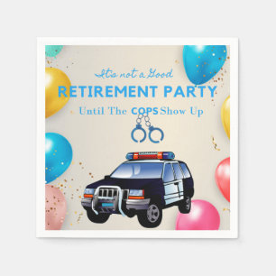 Serviette En Papier Drôle Parti De La Retraite Jusqu'À Ce Que Les Poli