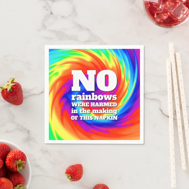 Serviette En Papier Drôle TieDye Aucun arc-en-ciel n'a été blessé ... (En situation)