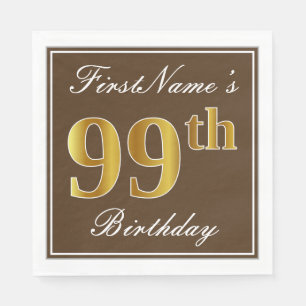 Serviette En Papier Elégant Brown, Faux Gold 99ème anniversaire + Nom