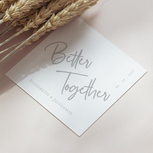 Serviette En Papier Élégant Mariage de script argenté "Better Together