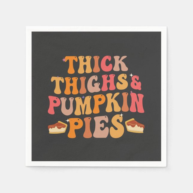 Serviette En Papier Épais cuisses et Citrouilles tartes drôle Thanksgi (Devant)