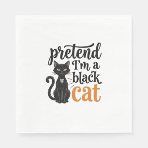 Serviette En Papier Faisons comme si j'étais un chat noir T-shirt de c