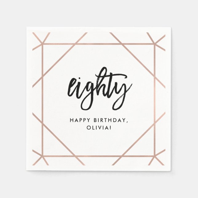 Serviette En Papier Faux Rose Gold Géométrique | Anniversaire 80 ans (Devant)