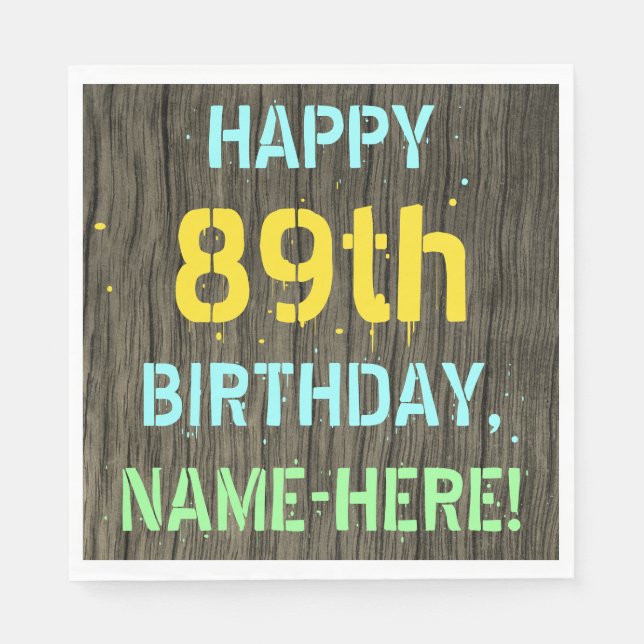 Serviette En Papier Faux Wood, Peint Texte Look, 89e anniversaire + No (Devant)