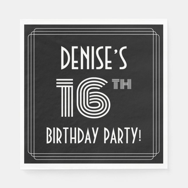 Serviette En Papier Fête du 16e anniversaire : Style Art Déco + Nom pe (Devant)