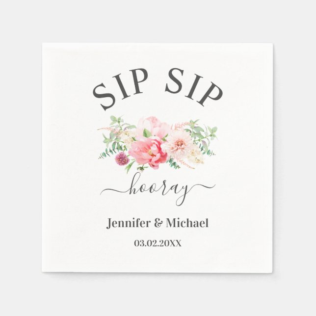 Serviette En Papier Fleurs personnalisées "SIP SIP HOORAY" (Devant)